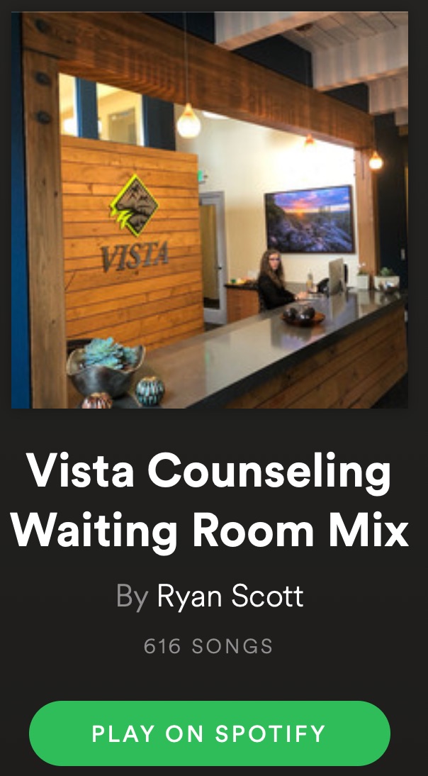 Playlist Vista Counseling & Wellness Center Eugene Portland Oregon